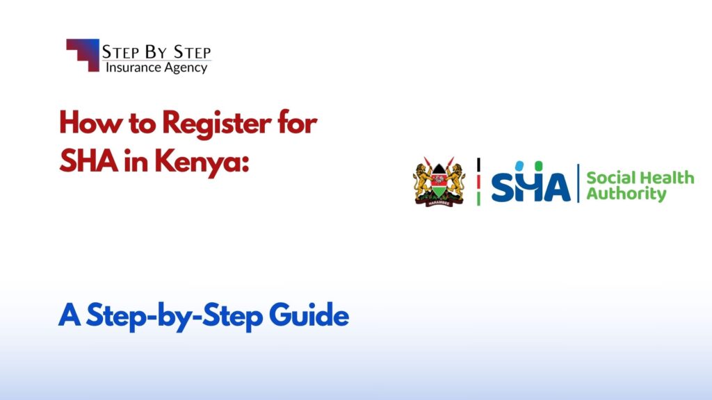 How to Register for SHA in Kenya: A Step-by-Step Guide
