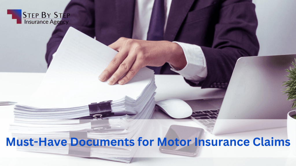 Must-Have Documents for Motor Insurance Claims