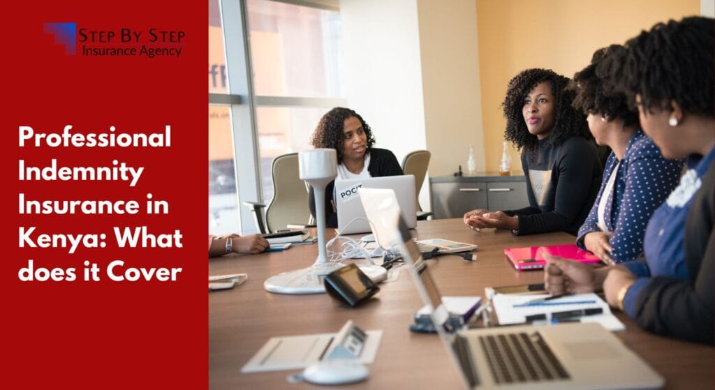 Professional Indemnity Insurance in Kenya: What does it Cover