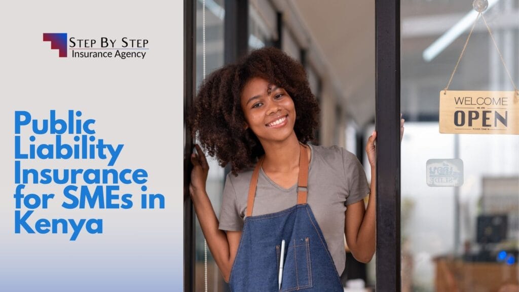 Public Liability Insurance for SMEs in Kenya
