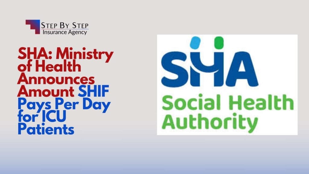 SHA: Ministry of Health Announces Amount SHIF Pays Per Day for ICU Patients