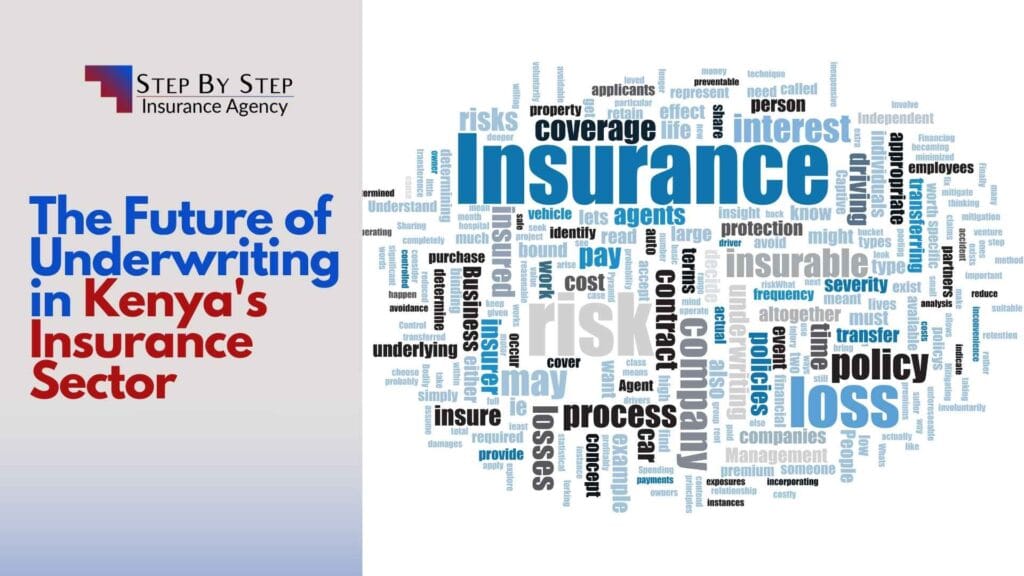 The Future of Underwriting in Kenya’s Insurance Sector
