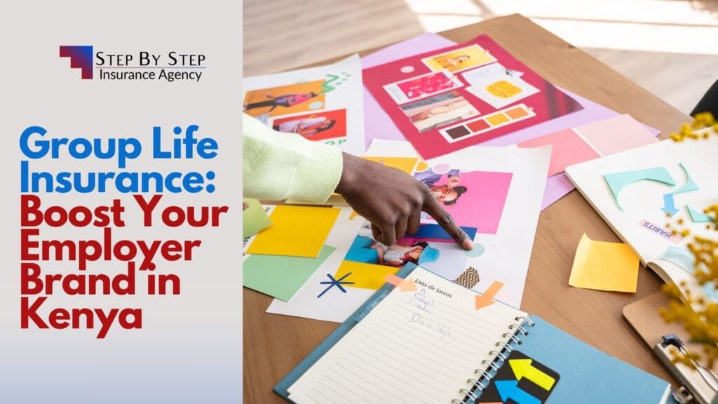 Group Life Insurance: Boost Your Employer Brand in Kenya