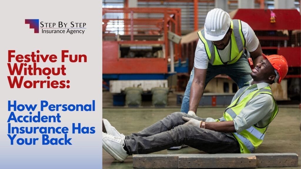 Festive Fun Without Worries: How Personal Accident Insurance Has Your Back