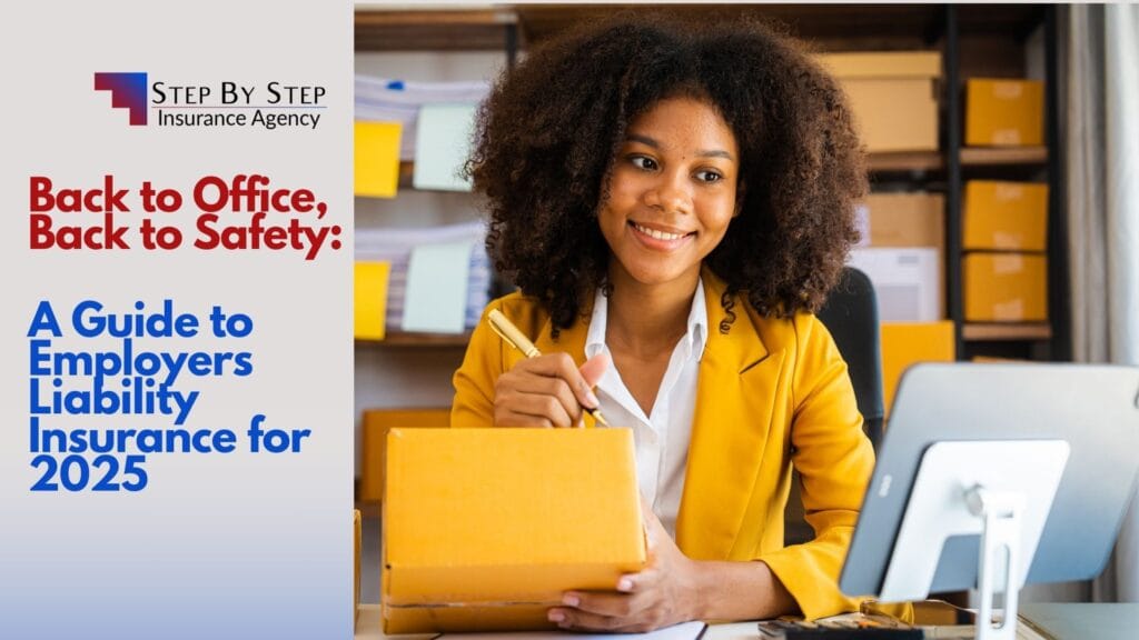 Back to Office, Back to Safety: A Guide to Employers Liability Insurance for 2025