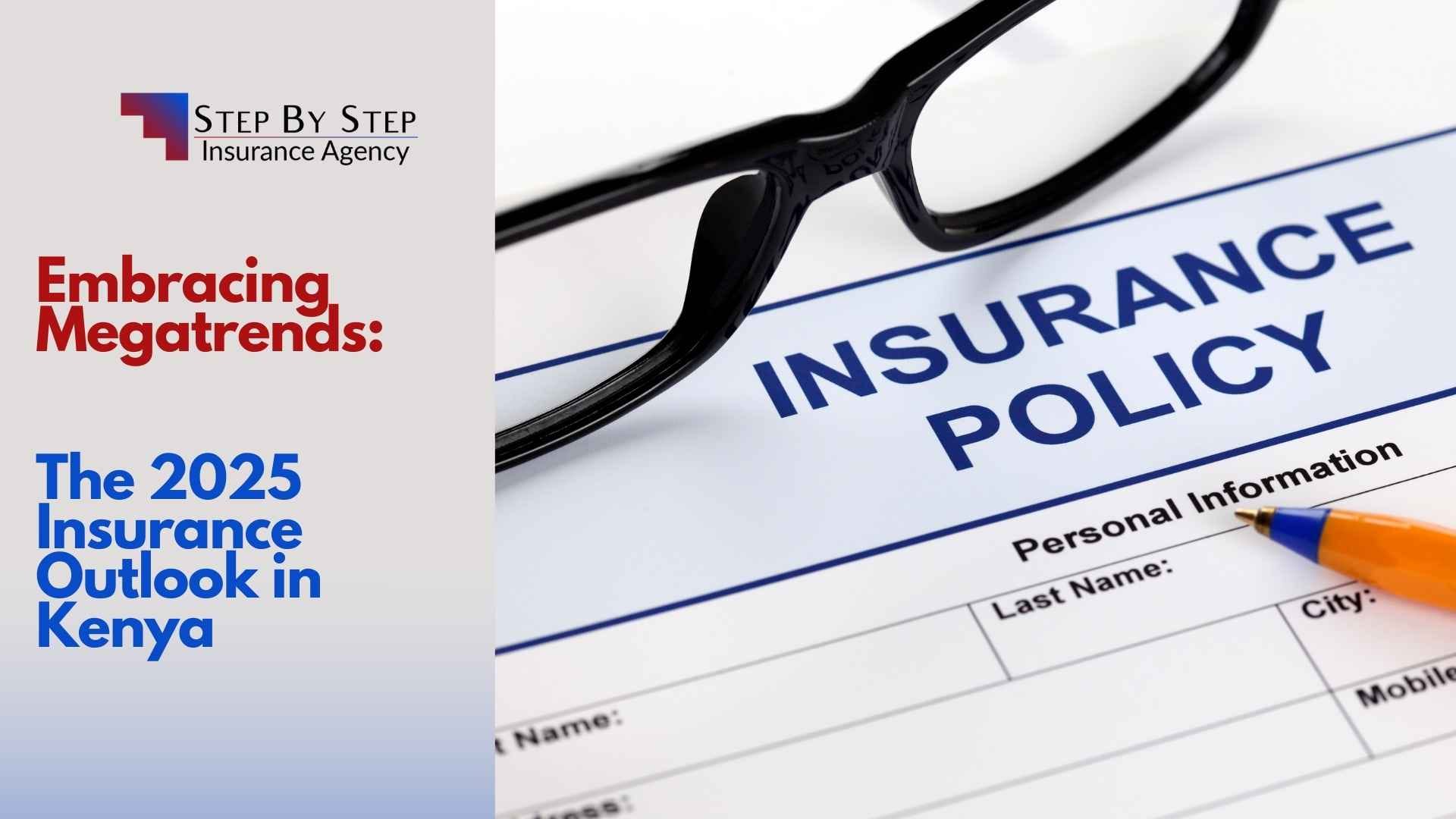 Embracing Megatrends: The 2025 Insurance Outlook in Kenya