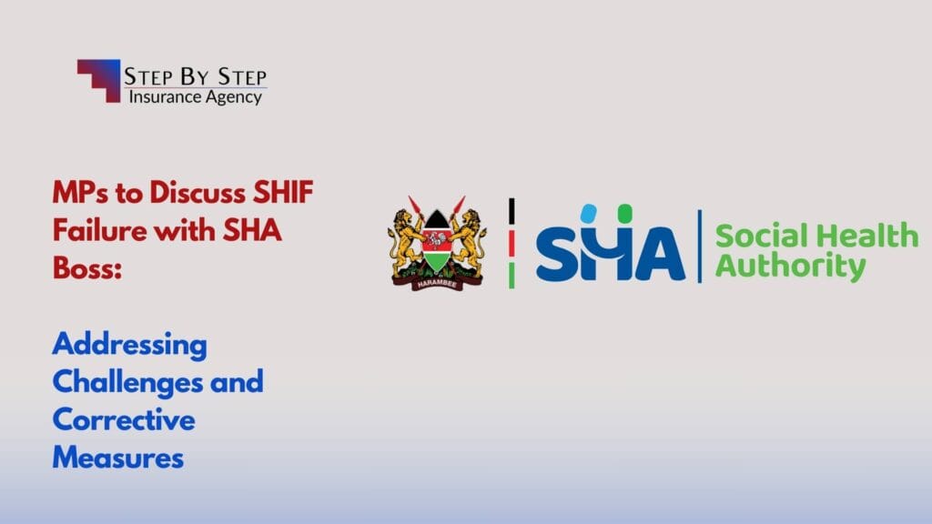 MPs to Discuss SHIF Failure with SHA Boss: Addressing Challenges and Corrective Measures