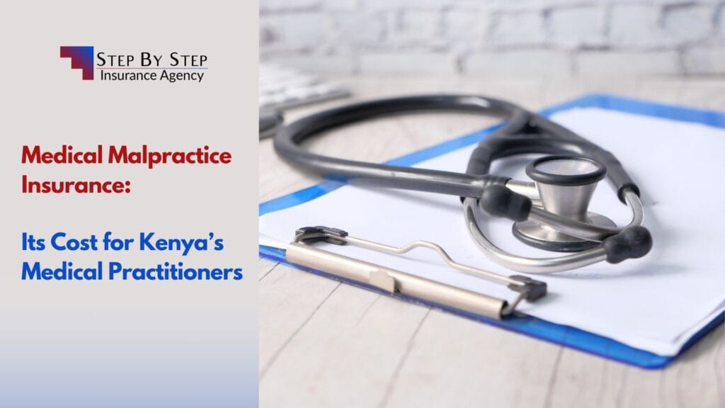 Medical Malpractice Insurance: Its Cost for Kenya’s Medical Practitioners