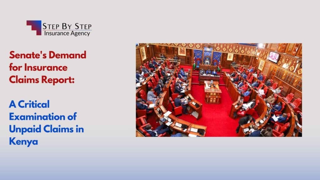 Senate’s Demand for Insurance Claims Report: A Critical Examination of Unpaid Claims in Kenya
