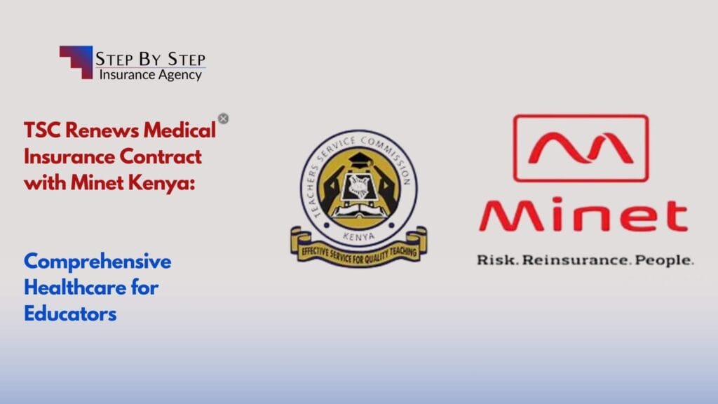 TSC Renews Medical Insurance Contract with Minet Kenya: Comprehensive Healthcare for Educators