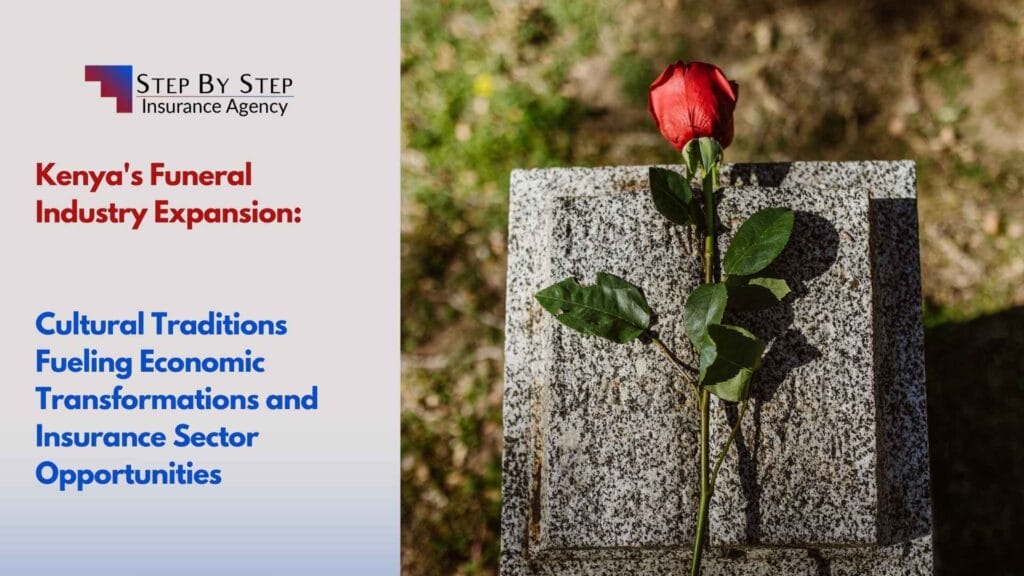 Kenya’s Funeral Industry Expansion: Cultural Traditions Fueling Economic Transformations and Insurance Sector Opportunities