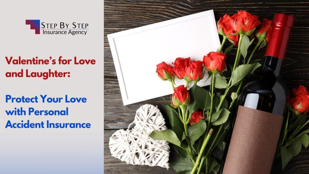 Valentine’s for Love and Laughter: Protect Your Love with Personal Accident Insurance