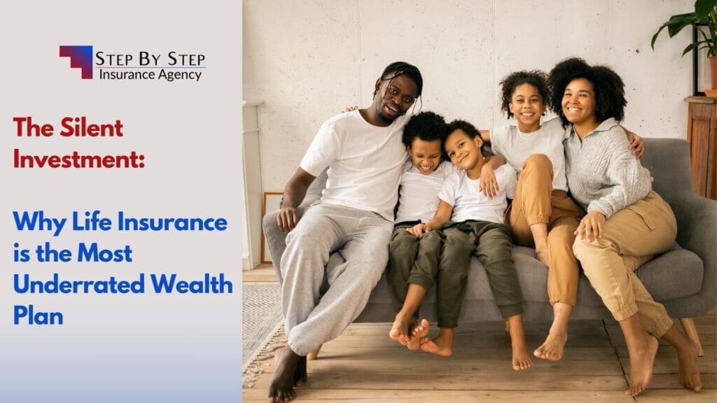 The Silent Investment: Why Life Insurance is the Most Underrated Wealth Plan