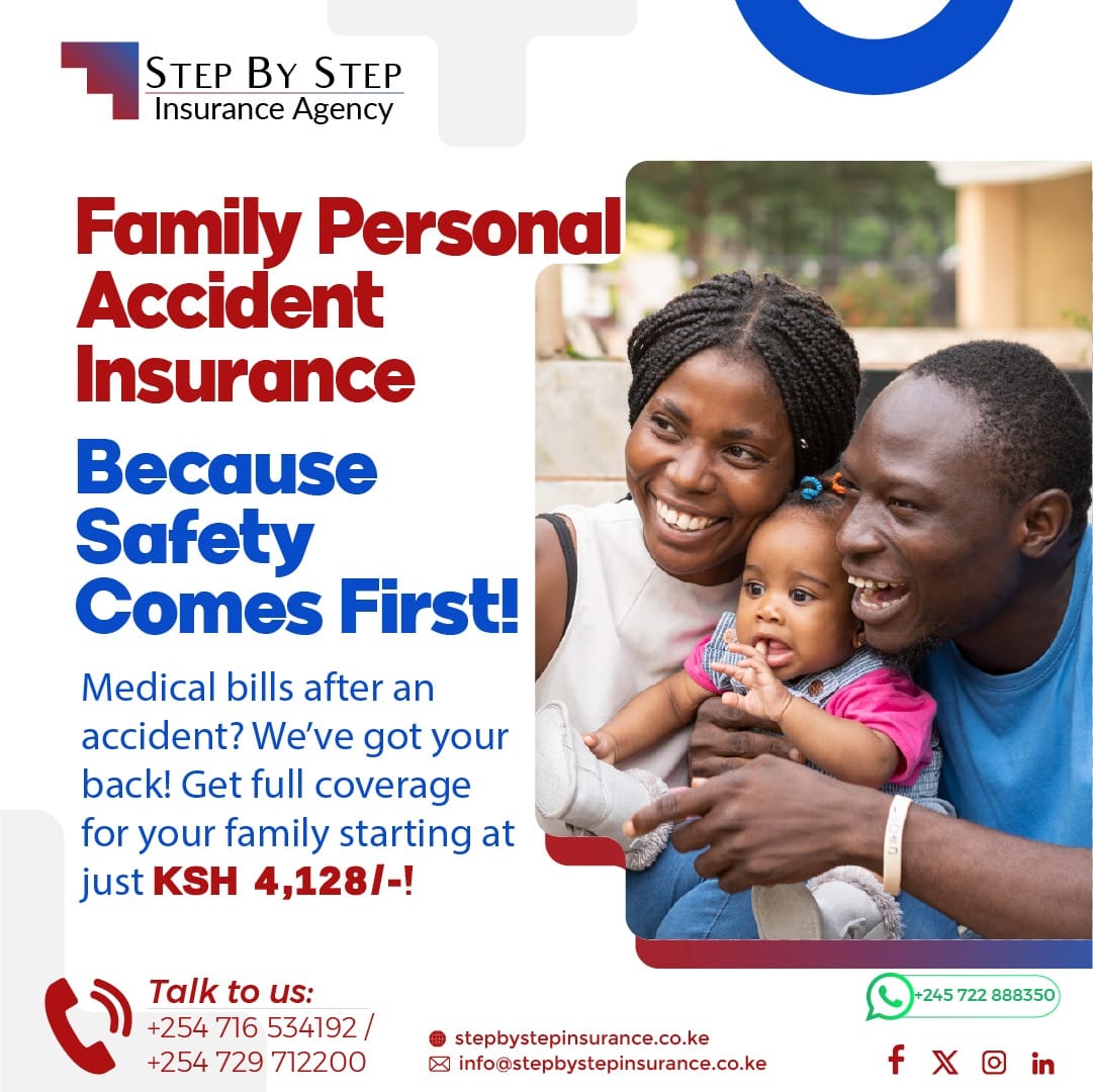 Family Personal Accident Insurance Starting from Kshs. 4,128 Family Personal Accident Insurance Starting from Kshs. 4,128