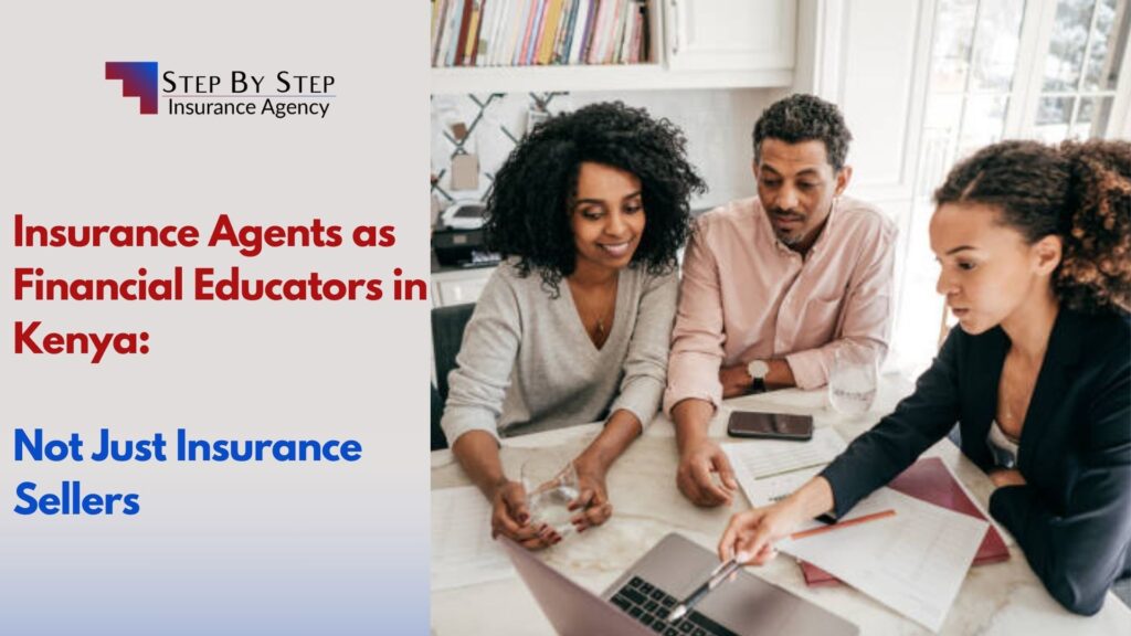 Insurance Agents as Financial Educators in Kenya: Not Just Insurance Sellers
