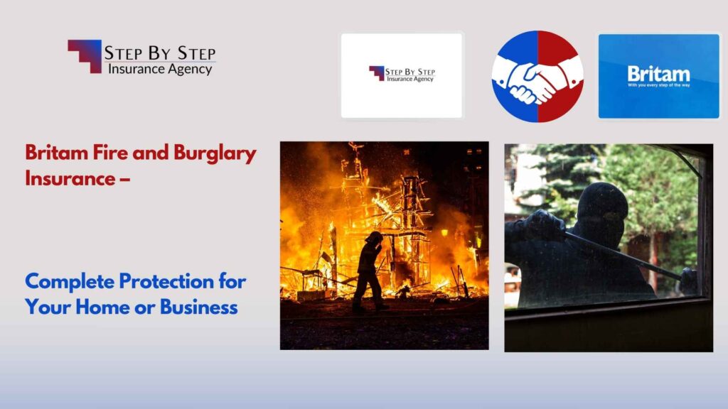 Britam Fire and Burglary Insurance – Complete Protection for Your Home or Business