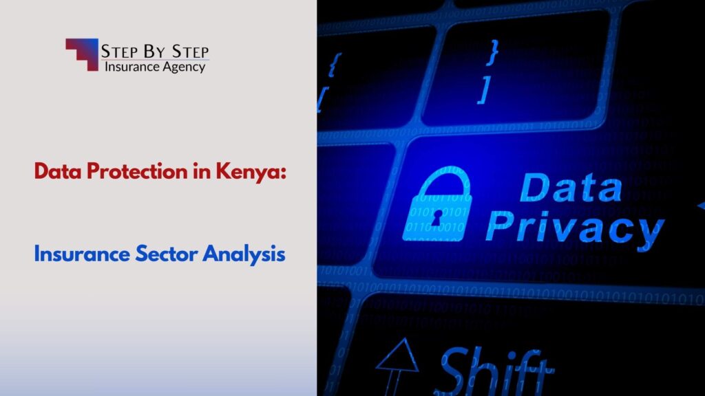 Data Protection in Kenya: Insurance Sector Analysis
