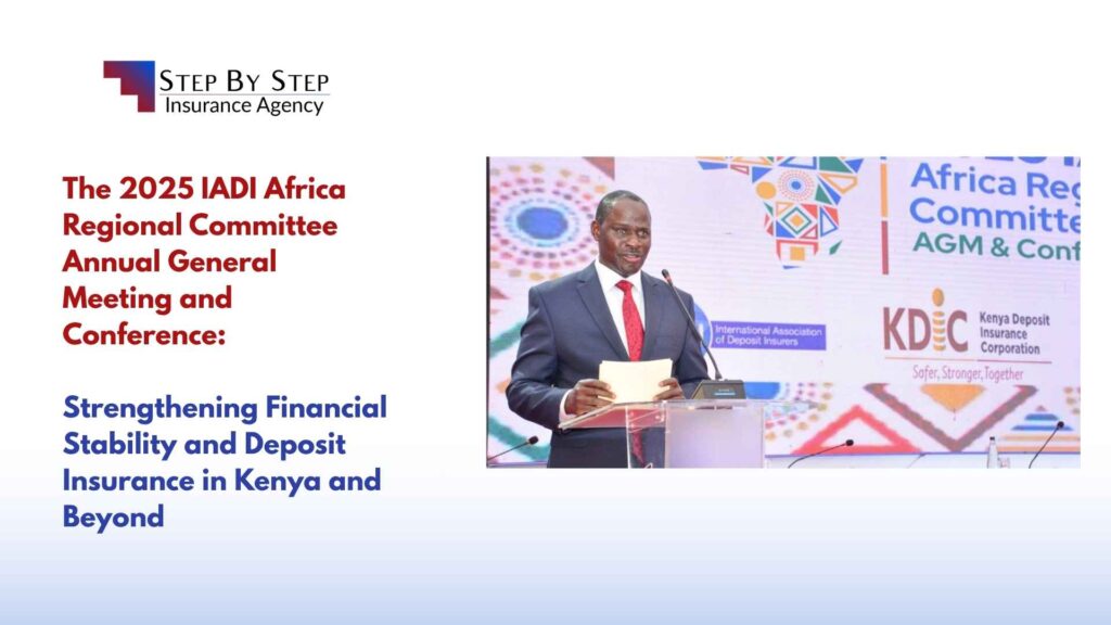The 2025 IADI Africa Regional Committee Annual General Meeting and Conference: Strengthening Financial Stability and Deposit Insurance in Kenya and Beyond