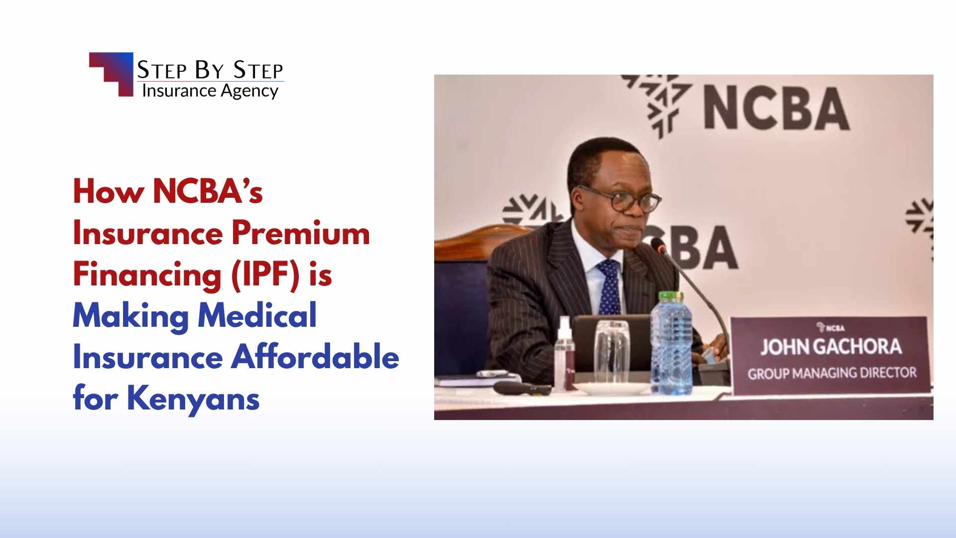 How NCBA’s Insurance Premium Financing (IPF) is Making Medical Insurance Affordable for Kenyans