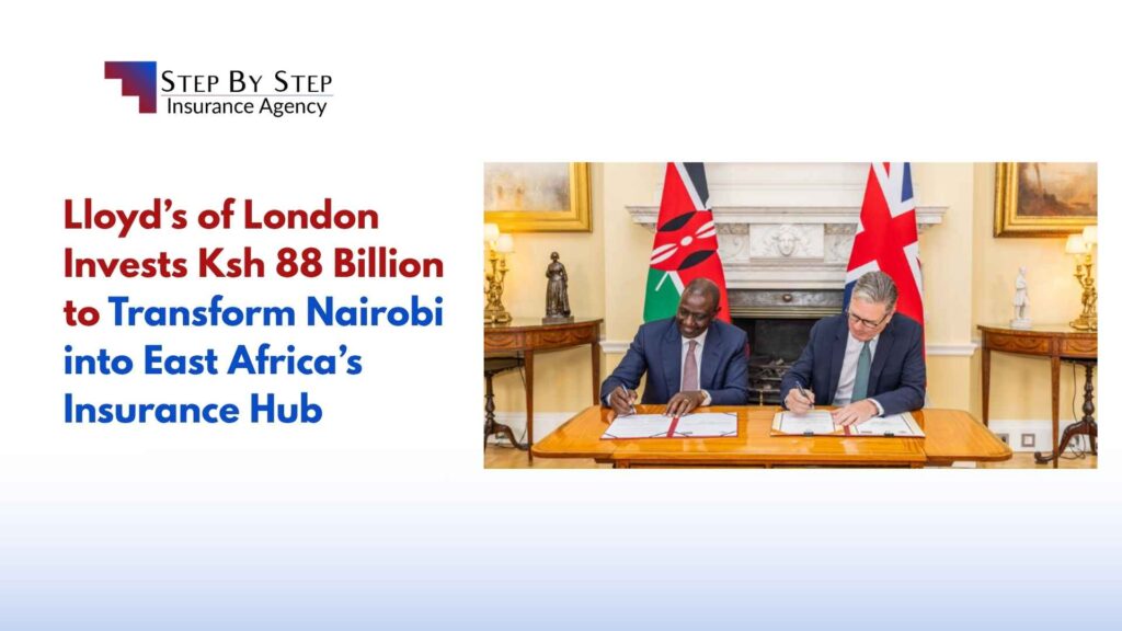 Lloyd’s of London Invests Ksh 88 Billion to Transform Nairobi into East Africa’s Insurance Hub