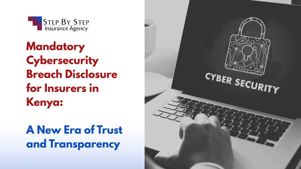Mandatory Cybersecurity Breach Disclosure for Insurers in Kenya