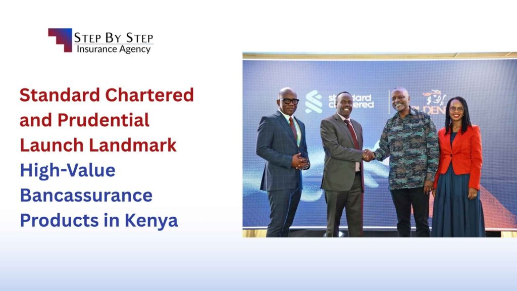 Standard Chartered and Prudential Launch Landmark High-Value Bancassurance Products in Kenya