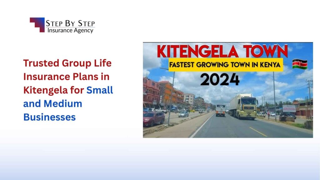 Trusted Group Life Insurance Plans in Kitengela for Small and Medium Businesses