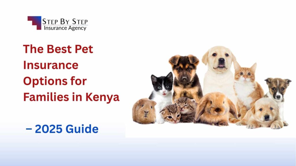 The Best Pet Insurance Options for Families in Kenya – 2025 Guide