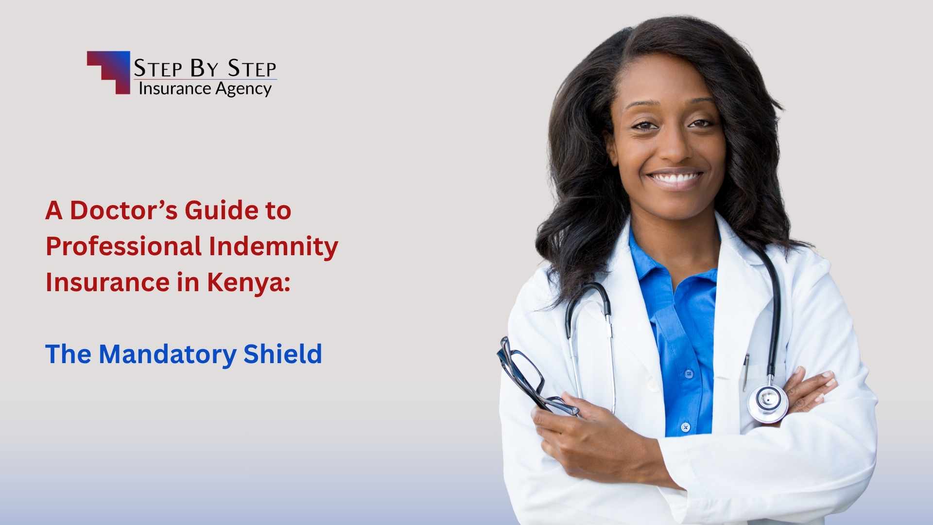 A Doctor’s Guide to Professional Indemnity Insurance in Kenya: The Mandatory Shield