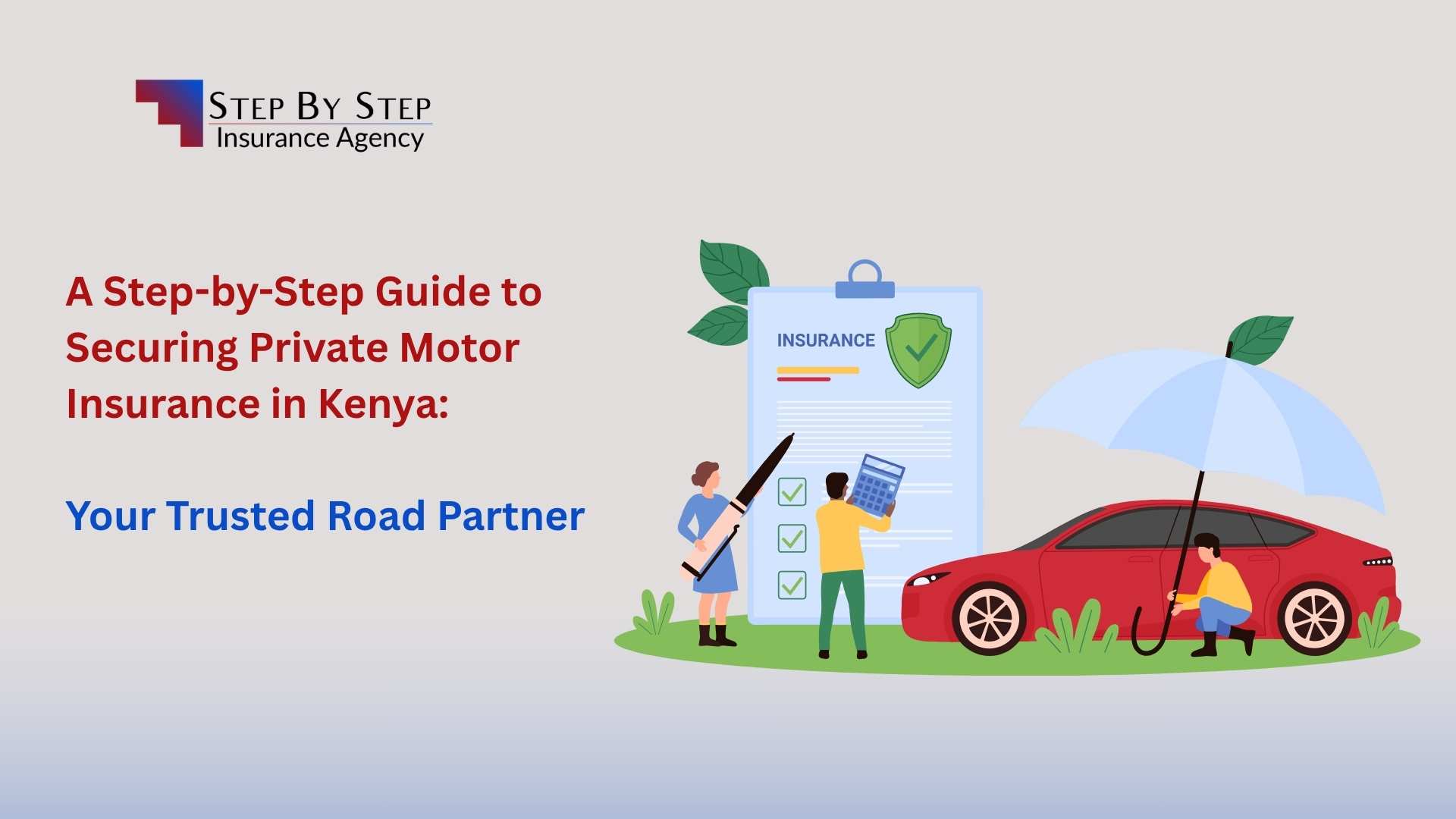 Private Motor Insurance in Kenya: Complete Step-by-Step Guide | Step by Step Insurance