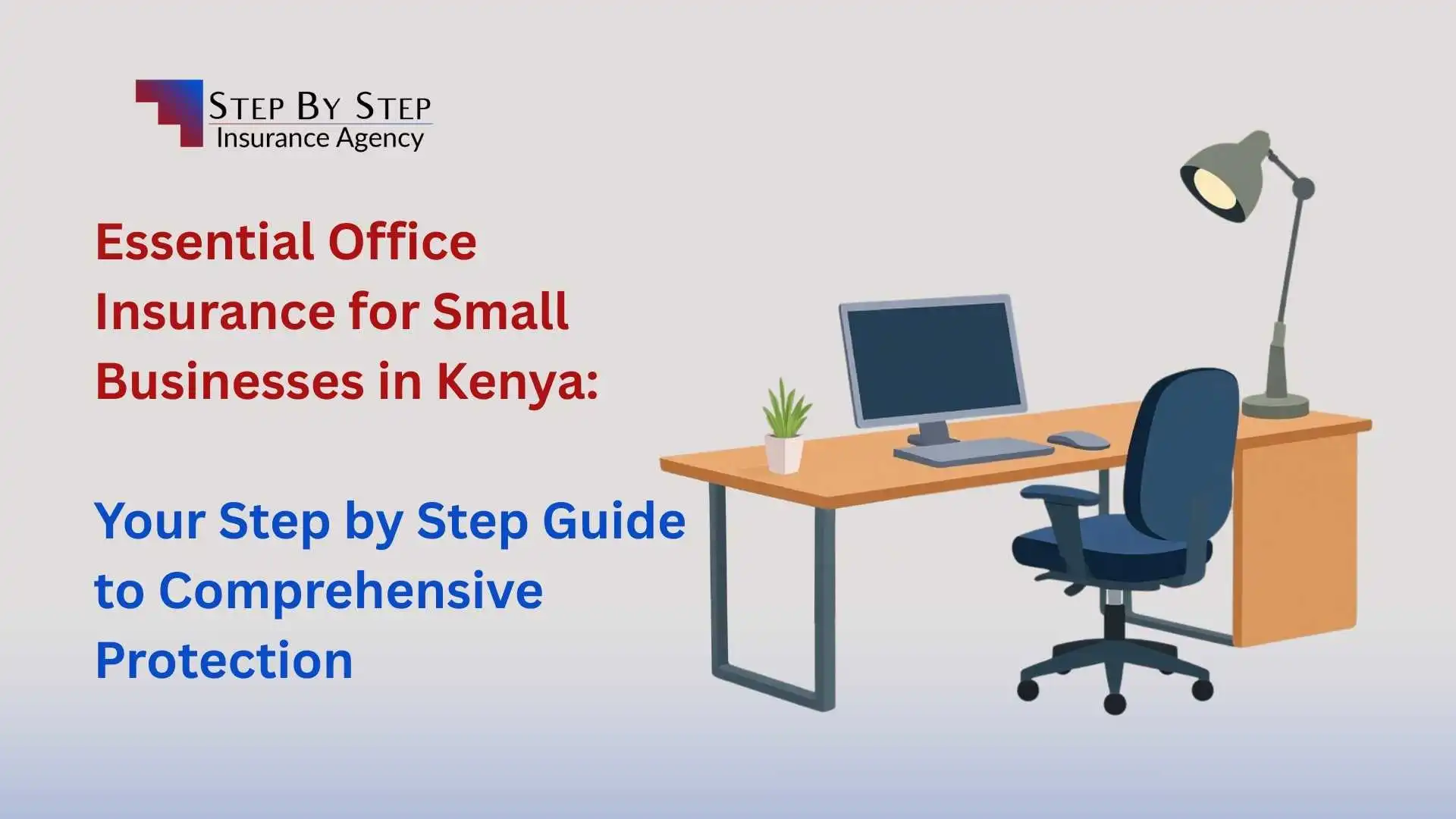 Essential Office Insurance for Small Businesses in Kenya: Step by Step Guide