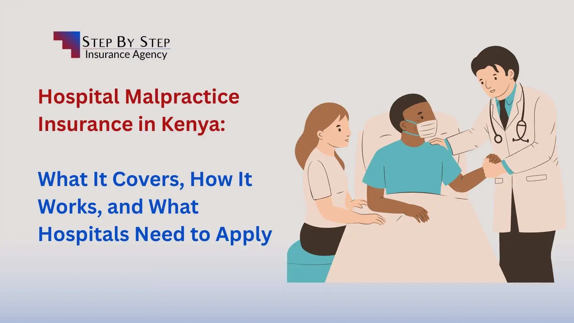 Hospital Malpractice Insurance in Kenya: What It Covers, How It Works, and What Hospitals Need to Apply