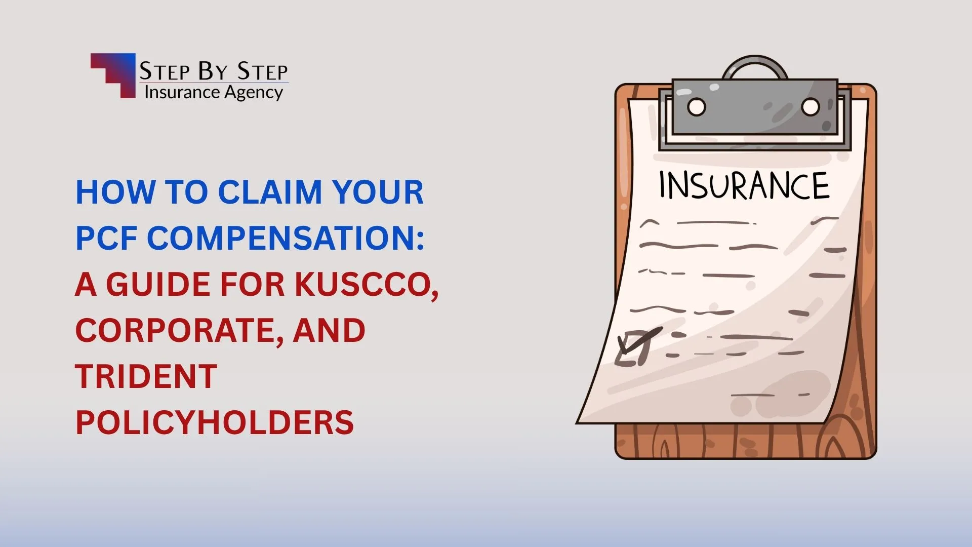 How to Claim Your PCF Compensation: A Guide for KUSCCO, Corporate, and Trident Policyholders