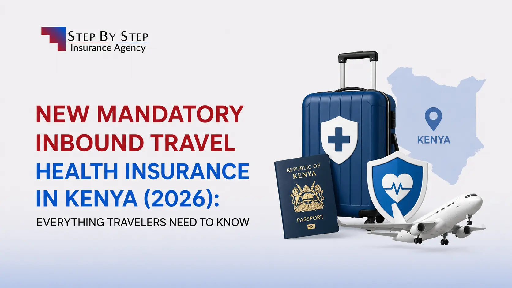 New Mandatory Inbound Travel Health Insurance in Kenya (2026): Everything Travelers Need to Know